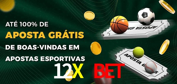 12X Bet Ate 100% de Aposta Gratis