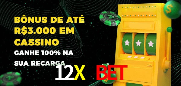 12X Bet melhor bônus de depósito